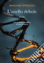 L’anello debole. E-book. Formato EPUB ebook