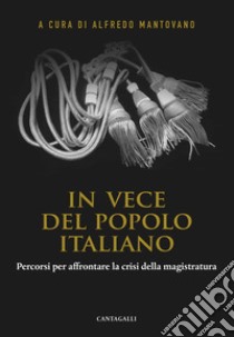 In vece del popolo italiano. E-book. Formato EPUB ebook di Alfredo Mantovano