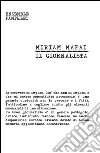 Il giornalista. E-book. Formato EPUB ebook di Miriam Mafai