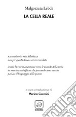 La cella reale. E-book. Formato EPUB