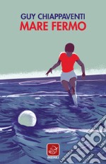 Mare Fermo. E-book. Formato EPUB ebook