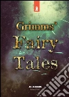 Grimms' fairy tales. E-book. Formato EPUB ebook di Brothers Grimm