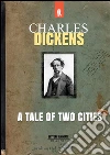 A tale of two cities. E-book. Formato EPUB ebook di Charles Dickens