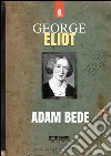 Adam Bede. E-book. Formato Mobipocket ebook di George Eliot