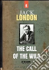 The call of the wild. E-book. Formato EPUB ebook di Jack London
