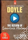 The Return of Sherlock Holmes: MusicBook include ambient soundtrack. E-book. Formato Mobipocket ebook di Arthur Conan Doyle