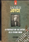A portrait of the artist as a young man. E-book. Formato Mobipocket ebook di James Joyce