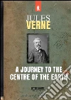 A journey to the centre of the earth. E-book. Formato Mobipocket ebook di AA. VV.