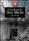 I quaderni di Don Miché. E-book. Formato EPUB ebook di Luca Pretti