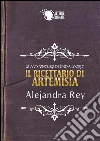 Il ricettario di Artemisia - Le avventure di Linda Moriz. E-book. Formato Mobipocket ebook di Alejandra Rej