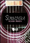Sonnifera. E-book. Formato EPUB ebook di Riccardo Gramazio