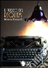 Il prezzo del requiem. E-book. Formato EPUB ebook di Marco Fanucci