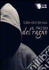Il passo del ragno. E-book. Formato EPUB ebook di Gabriella Grieco