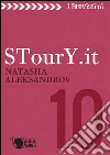 STourY.it. E-book. Formato Mobipocket ebook di Natasha Aleksandrov