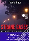 Strane Cases - Strade poco battute. E-book. Formato EPUB ebook di Federico Vitelli