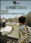 Il primo scoglio (Spin Off). E-book. Formato EPUB ebook di Clara Cerri