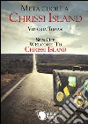 Metà cuore a Chrissi Island. E-book. Formato EPUB ebook di Vittoria tomasi