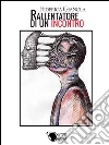Rallentatore di un incontro. E-book. Formato EPUB ebook di Federica Gianola