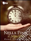 Nella fine... il principio. E-book. Formato EPUB ebook di Paolo Santamaria