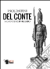 I soldatini del conte. E-book. Formato EPUB ebook di Salvatore Cernigliaro