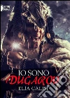 Io sono Dugarov. E-book. Formato EPUB ebook di Elìa Calisi
