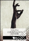 Countdown zombie. E-book. Formato EPUB ebook