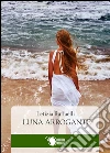 Luna arrogante. E-book. Formato EPUB ebook