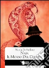 Naja - il morso del dolore. E-book. Formato EPUB ebook di Nicola De Stefano