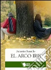 El Arco Iris. E-book. Formato EPUB ebook
