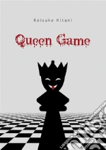 Queen Game. E-book. Formato EPUB