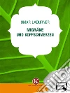 Migräne und Kopfschmerzen. E-book. Formato EPUB ebook di Omar Ladurner