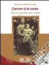 Commo ti lu conto: Ora ti racconto una storia. E-book. Formato EPUB ebook di Franceschina Loddo