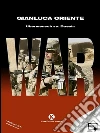War Übermensch vs. Dasein. Ediz. italiana. E-book. Formato EPUB ebook di Gianluca Oriente