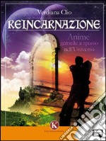 Reincarnazione. E-book. Formato EPUB ebook