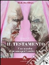 Il testamento. Uno scambio di persona per l'eredità Arfini. E-book. Formato EPUB ebook