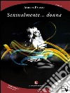 Sensualmente... donna. E-book. Formato EPUB ebook