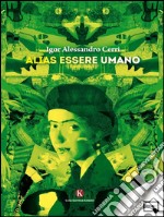 Alias essere umano. E-book. Formato EPUB ebook