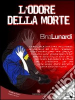 L&apos;odore della morte. E-book. Formato EPUB ebook