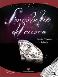 l'arcobaleno del cuore. E-book. Formato EPUB ebook