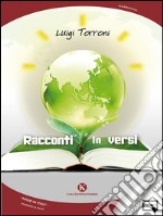 Racconti in versi. E-book. Formato EPUB