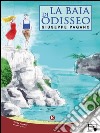 La baia di Odisseo. E-book. Formato EPUB ebook