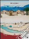 Da secoli ormai.... E-book. Formato EPUB ebook di Salvatore Carrone