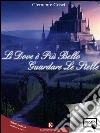 Lì dove è più bello guardare le stelle. E-book. Formato EPUB ebook di Crisci Clemente