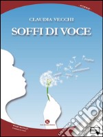 Soffi di voce. E-book. Formato EPUB ebook