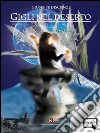 Gigli nel deserto. E-book. Formato EPUB ebook di Disconzi Giuseppe