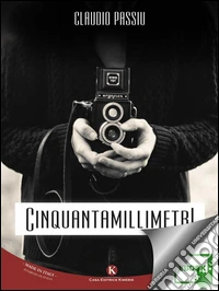 Cinquantamillimetri. E-book. Formato EPUB ebook