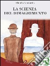 La scienza del dimagrimento. E-book. Formato EPUB ebook