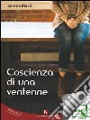 Coscienza di una ventenne. E-book. Formato EPUB ebook