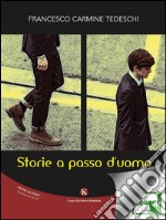 Storie a passo d&apos;uomo. E-book. Formato EPUB