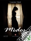 Mèdos. E-book. Formato EPUB ebook